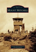 Cover: Mount Mitchell - Arcadia Publishing (SC)