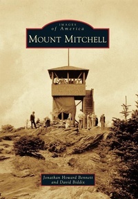 Enlarge image Cover: Mount Mitchell - Arcadia Publishing (SC)