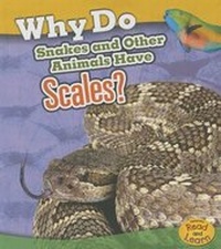 Enlarge image Cover: Why Do Snakes and Other Animals Have Scales? - Heinemann Educational Books