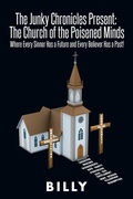 Cover: The Junky Chronicles Present - AUTHORHOUSE