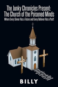 Enlarge image Cover: The Junky Chronicles Present - AUTHORHOUSE