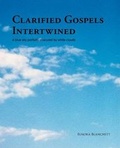 Bild: Clarified Gospels Intertwined - Trafford Publishing
