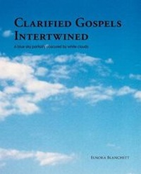 Bild: Clarified Gospels Intertwined - Trafford Publishing