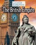 Cover: The British Empire - Cavendish Square Publishing