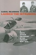 Cover: Launch the Intruders - University Press of Kansas
