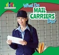 Cover: What Do Mail Carriers Do? - PowerKids Press