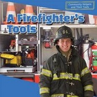 Enlarge image Cover: A Firefighter's Tools - PowerKids Press
