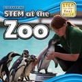 Cover: Discovering Stem at the Zoo - PowerKids Press