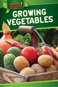 Enlarge image Cover: Growing Vegetables - PowerKids Press