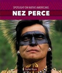 Enlarge image Cover: Nez Perce - PowerKids Press