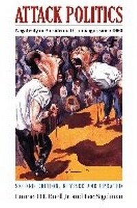 Enlarge image Cover: Attack Politics - University Press of Kansas