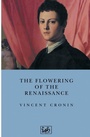 Cover: The Flowering of the Renaissance - Pimlico