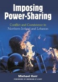 Cover: Imposing Power Sharing - Irish Academic Press Ltd