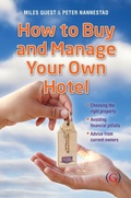 Cover: How to Buy and Manage Your Own Hotel - Goodfellow Publishers Limited