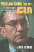 Cover: William Colby and the CIA - University Press of Kansas