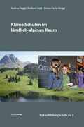 Cover: Kleine Schulen im l&auml;ndlich-alpinen Raum - Studien Verlag