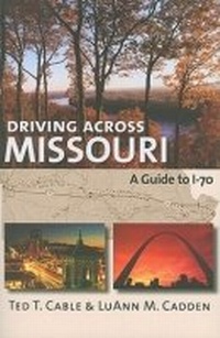 Abbildung von: Driving Across Missouri - University Press of Kansas