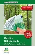Cover: Wald im Nebenerwerb - DLG-Verlag