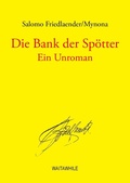 Cover: Die Bank der Sp&ouml;tter - BoD - Books on Demand