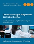 Cover: Gestensteuerung im Pflegeumfeld - Das Projekt GeniAAL - BoD - Books on Demand
