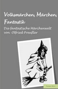 Enlarge image Cover: Volksmärchen, Märchen, Fantastik - epubli