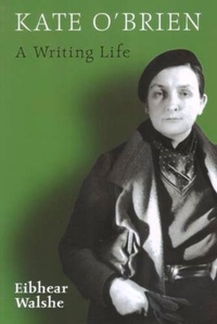 Enlarge image Cover: Kate O'Brien - Irish Academic Press Ltd