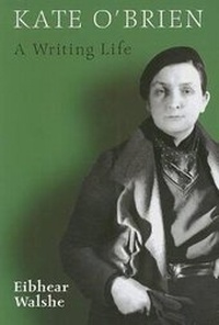 Enlarge image Cover: Kate O'Brien - Irish Academic Press Ltd