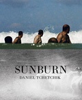 Cover: Daniel Tchetchik: SunBurn - Kehrer Verlag