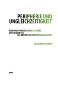 Cover: Peripherie und Ungleichzeitigkeit - Adocs