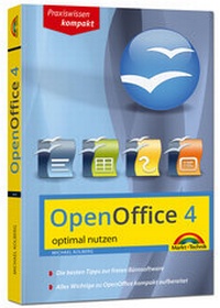 Bild: OpenOffice 4.1.X - aktuellste Version - optimal nutzen - Markt + Technik
