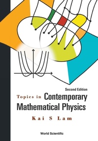 Enlarge image Cover: Topics In Contemporary Mathematical Physics - World Scientific Publishing Co Pte Ltd