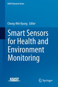 Enlarge image Cover: Smart Sensors for Health and Environment Monitoring - Springer