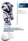 Cover: Interactive Acquisition of Spatial Representations with Mobile Robots - SPS