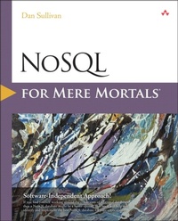 Enlarge image Cover: NoSQL for Mere Mortals - Addison Wesley
