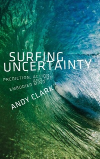 Enlarge image Cover: Surfing Uncertainty - Oxford University Press Inc