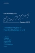 Cover: Theoretical Physics to Face the Challenge of LHC - OUP eBook