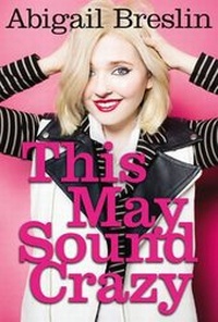 Enlarge image Cover: This May Sound Crazy - HarperCollins