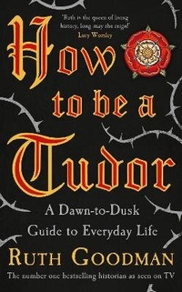 Enlarge image Cover: How to be a Tudor - Viking