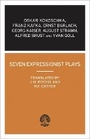Cover: Seven Expressionist Plays - Calder Publications Ltd