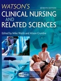 Cover: Watson's Clinical Nursing and Related Sciences E-Book - Elsevier