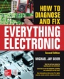 Cover: How to Diagnose and Fix Everything Electronic, Second Edition - McGraw-Hill Education