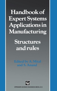 Enlarge image Cover: Handbook of Expert Systems Applications in Manufacturing - Chapman and Hall