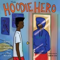 Cover: The Hoodie Hero - Shout Mouse Press, Inc.