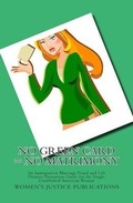 Cover: No Green Card = No Matrimony - J. King Publications