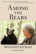 Cover: Among the Bears - Benjamin Kilham