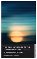 Cover: Two Days in the Life of the Terrestrial Globe and Other Stories - Alma Books Ltd
