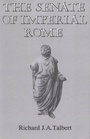 Cover: The Senate of Imperial Rome - Princeton University Press