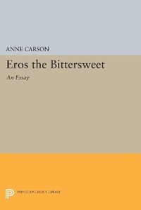 Enlarge image Cover: Eros the Bittersweet - Princeton University Press