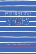 Cover: Paris Street Style: Shoes - Turtleback Books
