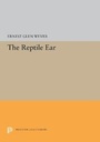 Cover: The Reptile Ear - Princeton University Press